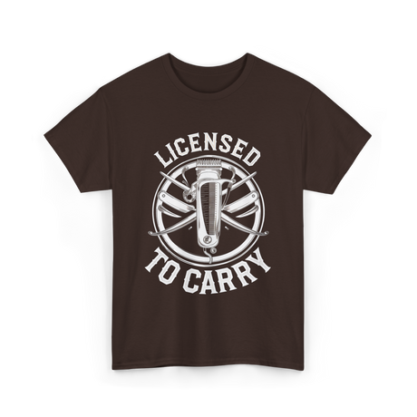 Licensed To Carry Barber T-Shirt - Dark Chocolate