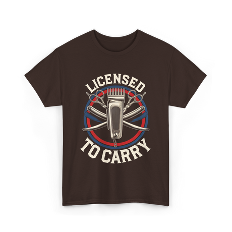 Licensed To Carry Barber T-Shirt - Dark Chocolate