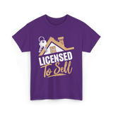 Licensed To Sell Realtor T-Shirt - Purple