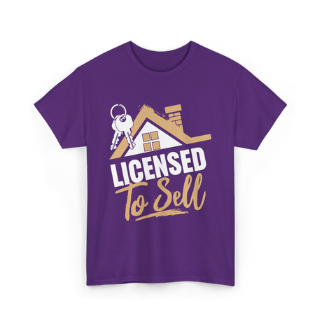 Licensed To Sell Realtor T-Shirt - Purple