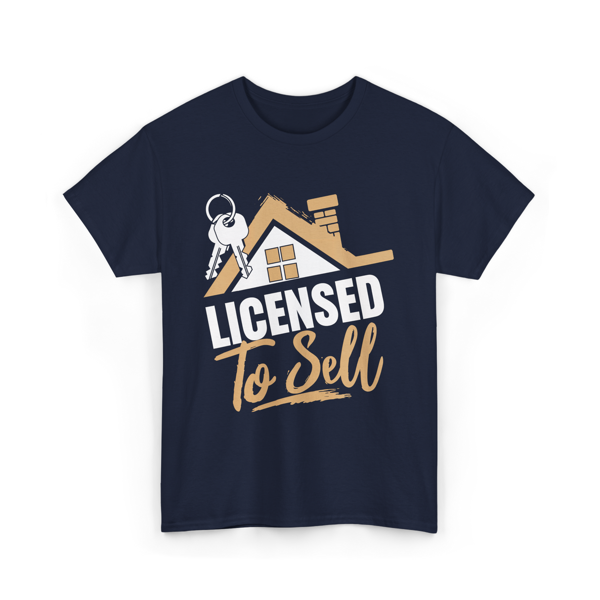 Licensed To Sell Realtor T-Shirt - Navy