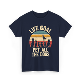 Life Goal Pet All Dogs Dog Lover T-Shirt - Navy