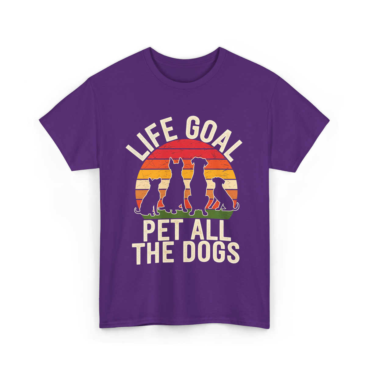 Life Goal Pet All Dogs Dog Lover T-Shirt - Purple