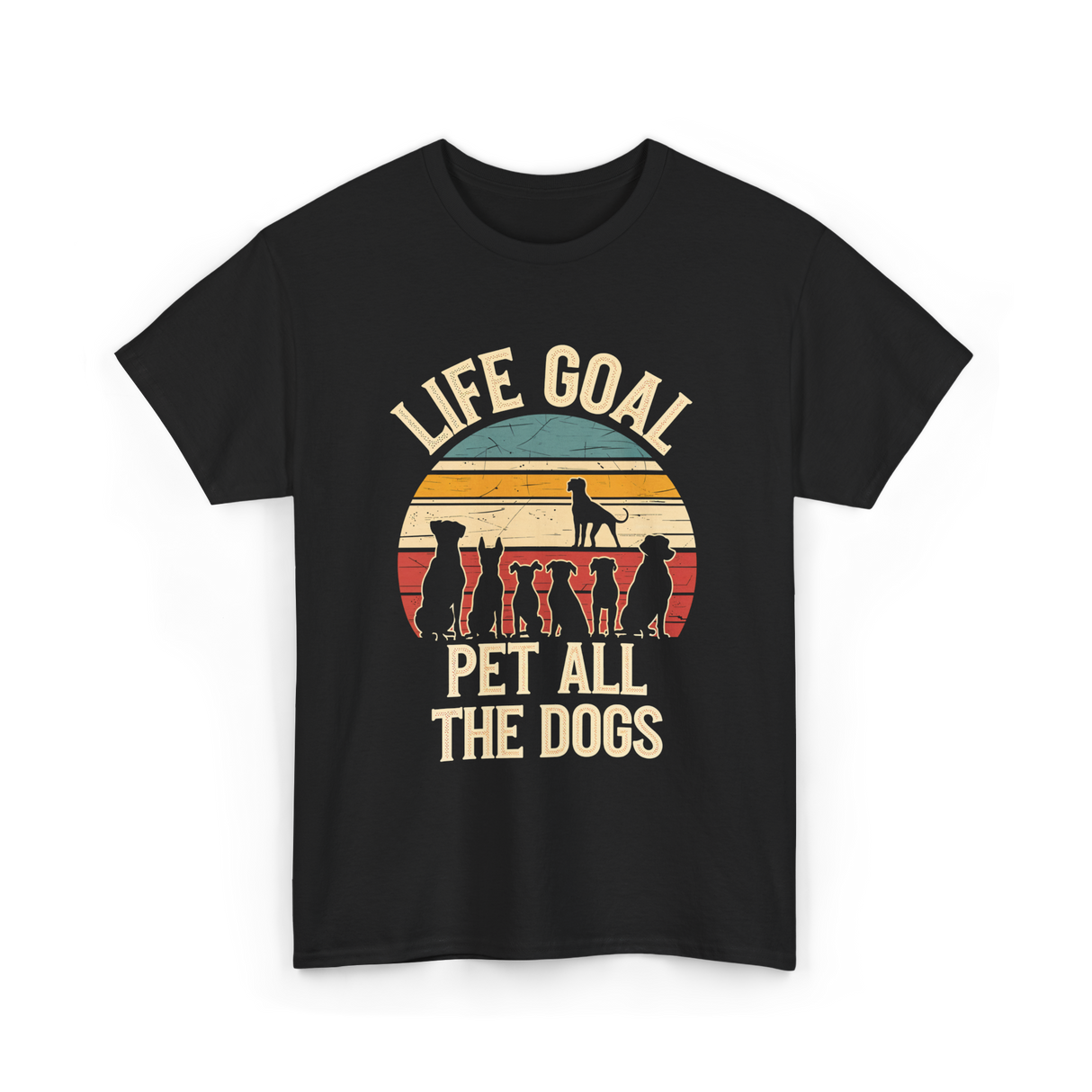 Life Goal Pet All Dogs Dog Lover T-Shirt - Black