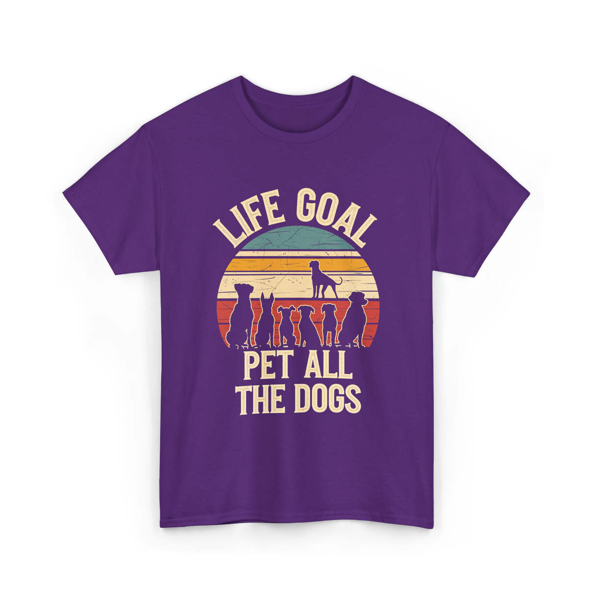 Life Goal Pet All Dogs Dog Lover T-Shirt - Purple