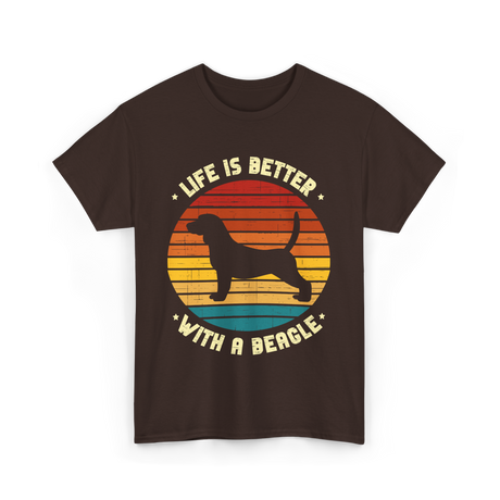 Life Is Better Beagle Dog T-Shirt - Dark Chocolate