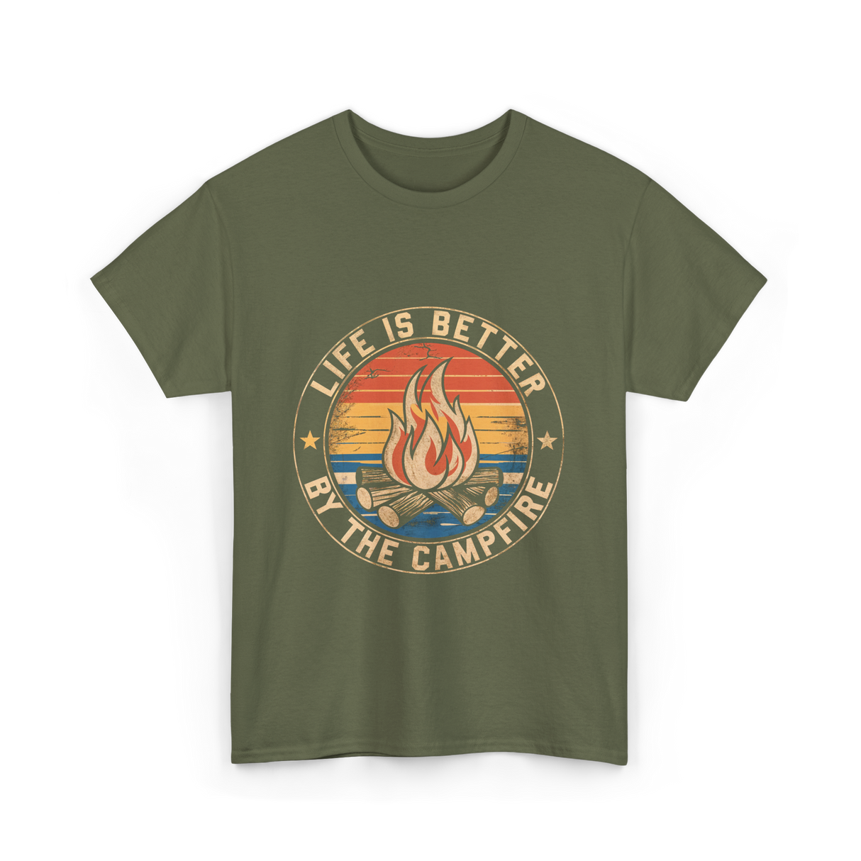 Life is Better By The Campfire Camping T-Shirt - Military Green