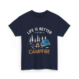 Life Is Better Campfire Camping T-Shirt - Navy