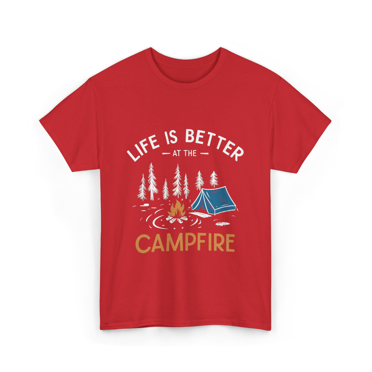 Life Is Better Campfire Camping T-Shirt - Red