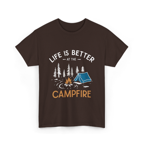 Life Is Better Campfire Camping T-Shirt - Dark Chocolate