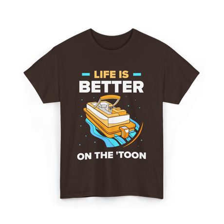 Life Is Better On The Toon Boating T-Shirt - Dark Chocolate