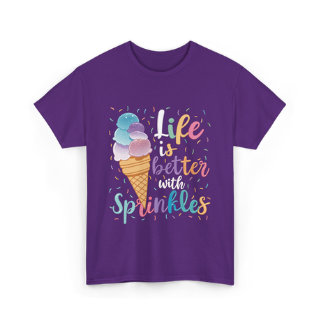 Life is Better Sprinkles Ice Cream T-Shirt - Purple