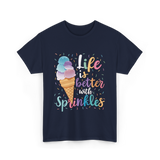 Life is Better Sprinkles Ice Cream T-Shirt - Navy