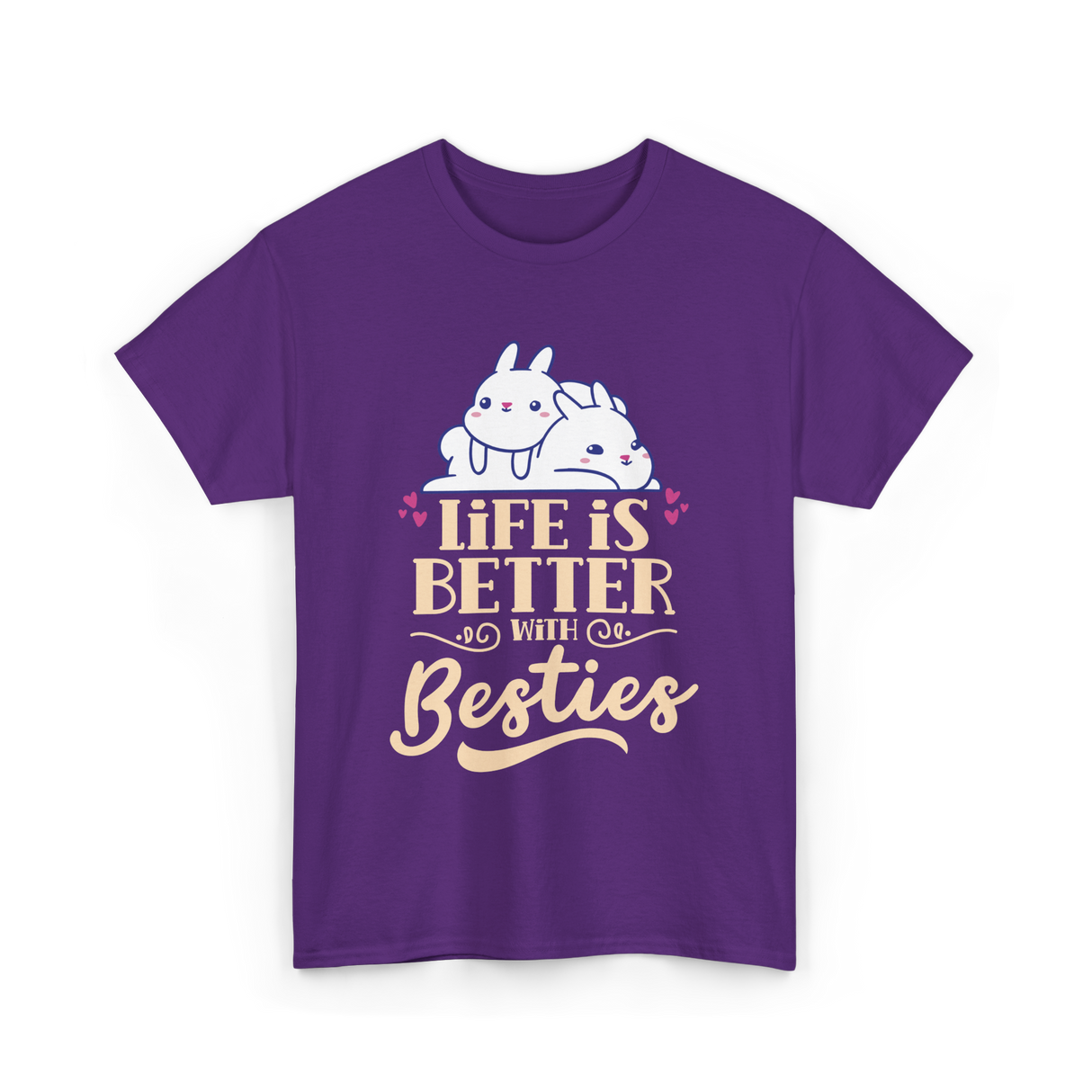 Life Is Better With Besties Friendship T-Shirt - Purple