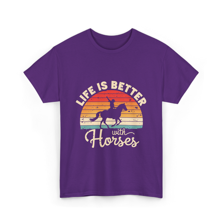 Life Is Better With Horses Riding T-Shirt - Purple