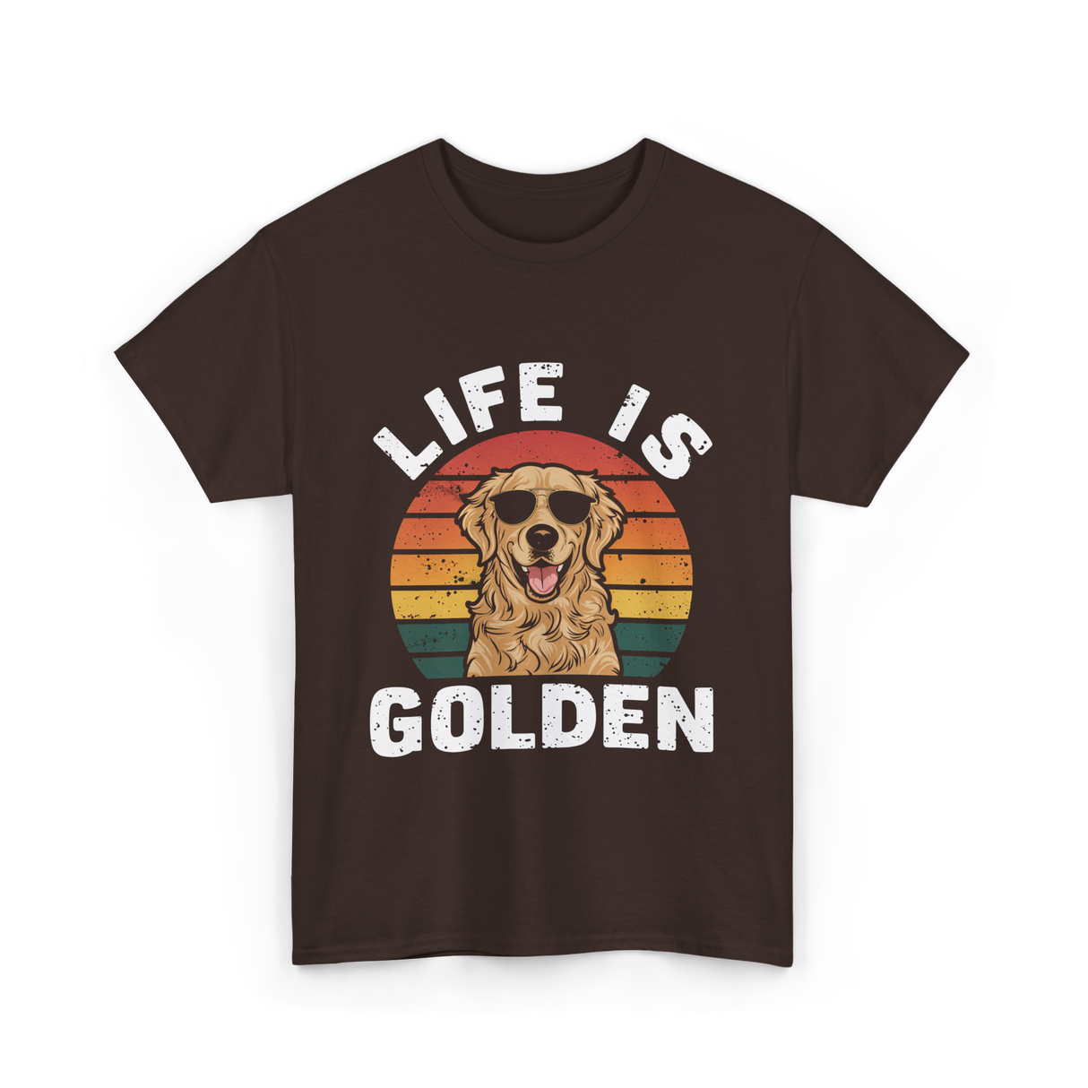 Life is Golden Dog Lover T-Shirt - Dark Chocolate