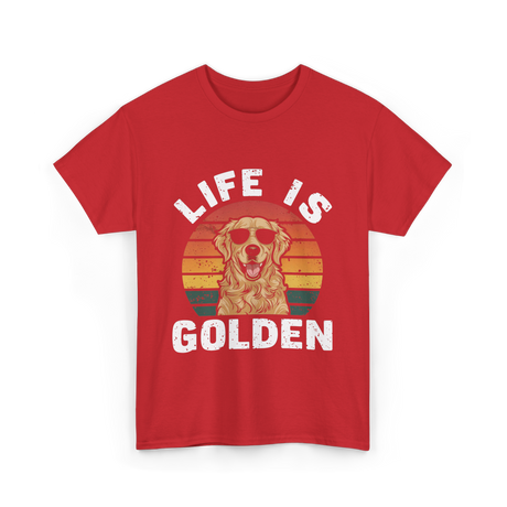 Life is Golden Dog Lover T-Shirt - Red