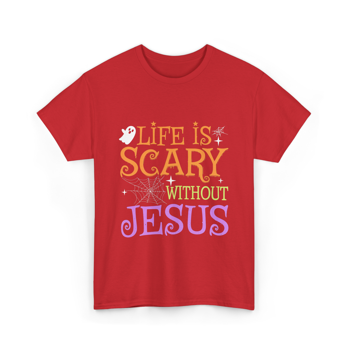 Life is Scary Jesus T-Shirt - Red