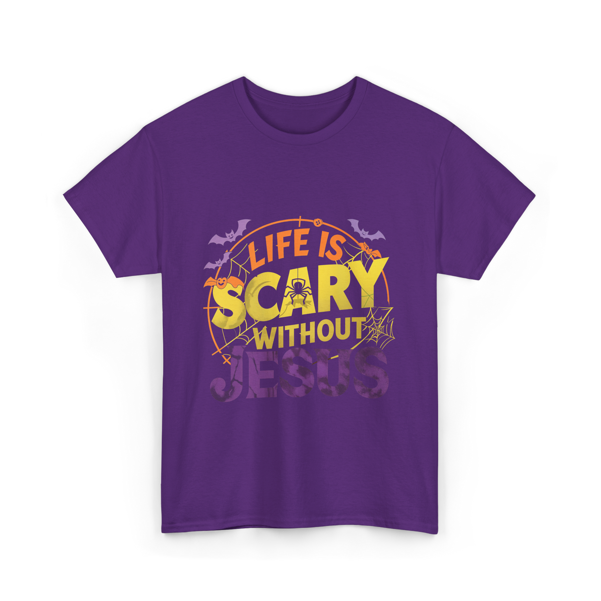 Life is Scary Jesus Faith T-Shirt - Purple