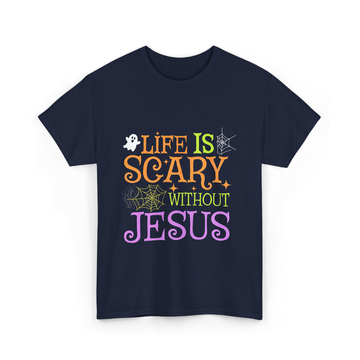 Life Is Scary Jesus T-Shirt - Navy