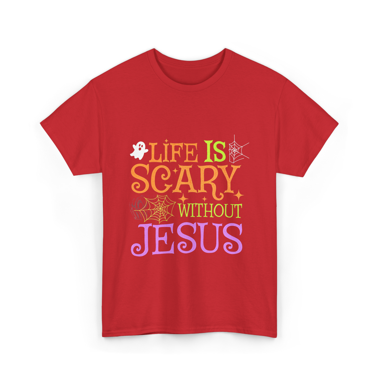 Life Is Scary Jesus T-Shirt - Red