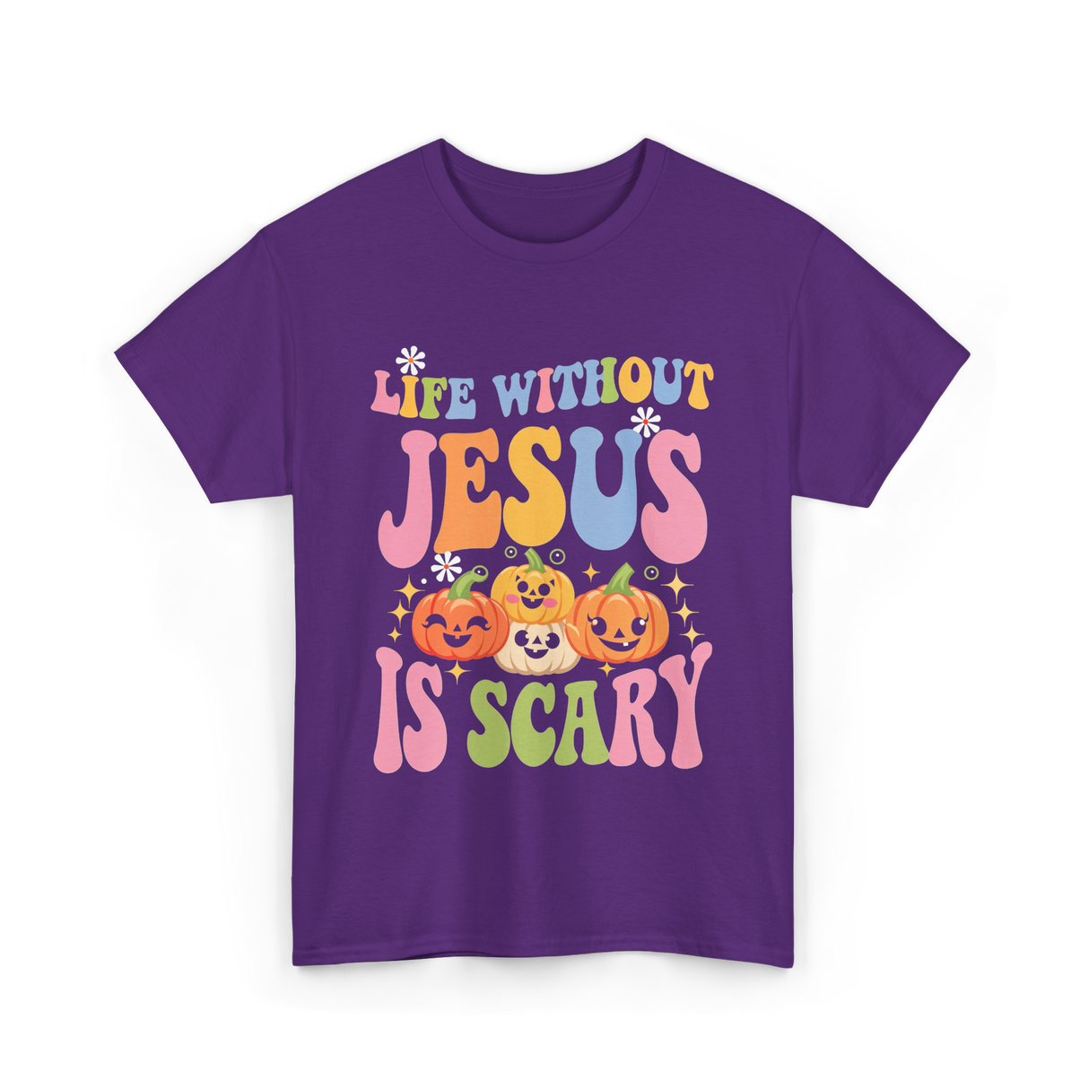 Life Without Jesus Scary Faith T-Shirt - Purple