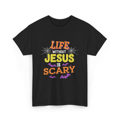 Life Without Jesus Scary T-Shirt - Black