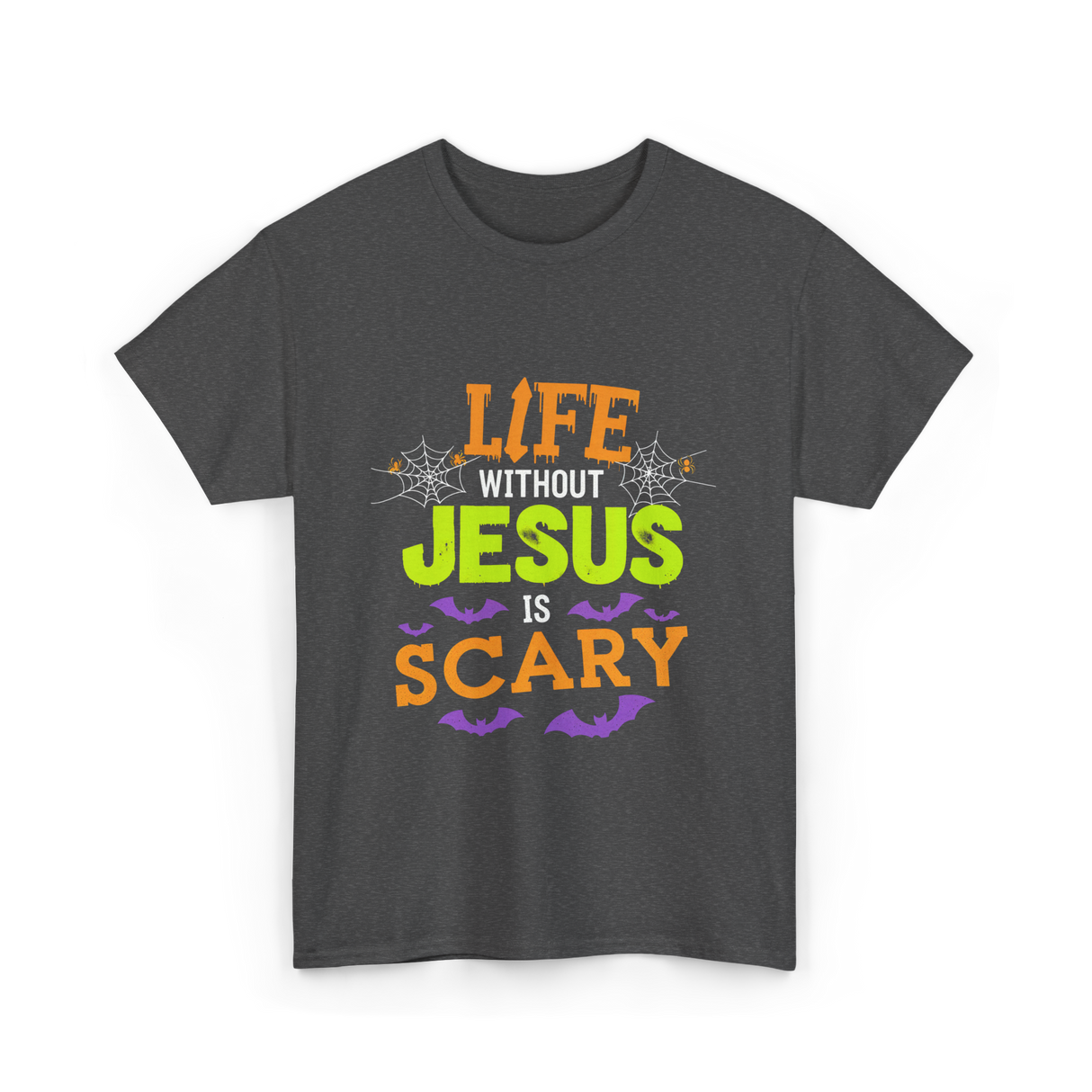 Life Without Jesus Scary T-Shirt - Dark Heather