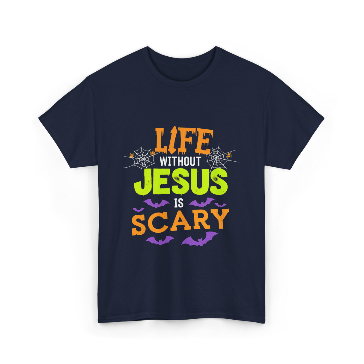 Life Without Jesus Scary T-Shirt - Navy