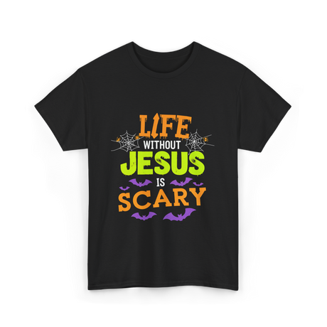 Life Without Jesus Scary T-Shirt - Black