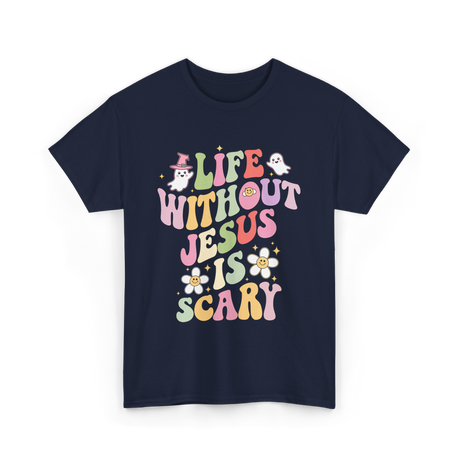 Life Without Us Jesus Scary T-Shirt - Navy