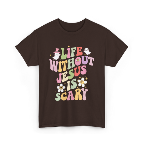 Life Without Us Jesus Scary T-Shirt - Dark Chocolate