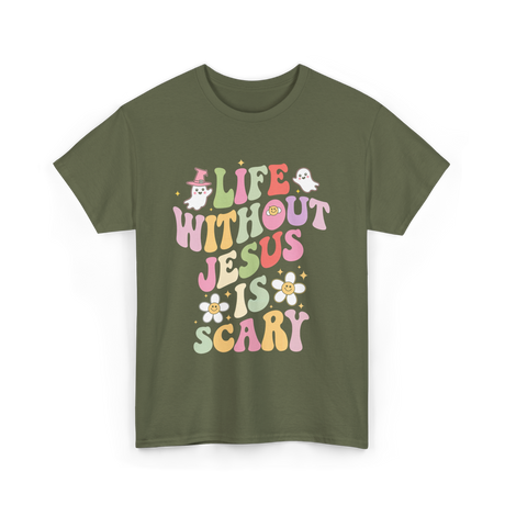 Life Without Us Jesus Scary T-Shirt - Military Green