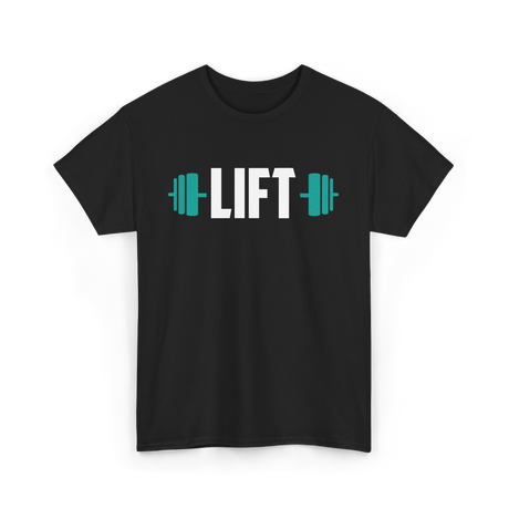 Lift Weightlifting Gym Training T-Shirt - Black