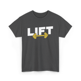 Lift Weightlifting Gym Workout T-Shirt - Dark Heather