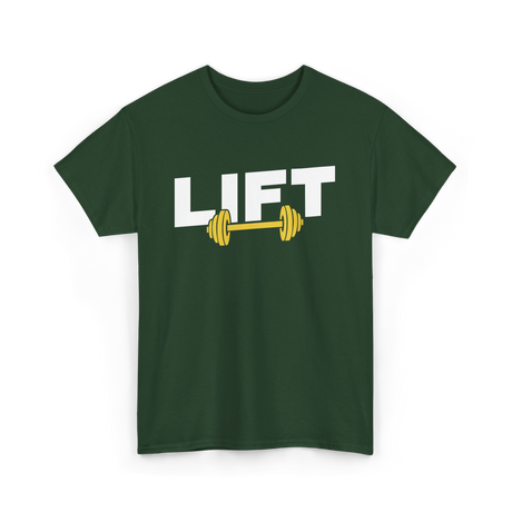 Lift Weightlifting Gym Workout T-Shirt - Forest Green