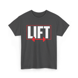 Lift Weightlifting Gym Workout T-Shirt - Dark Heather