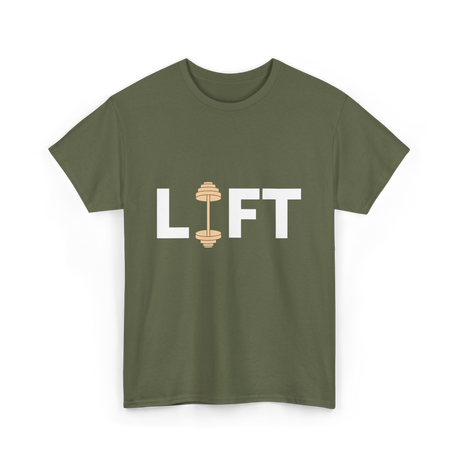 Lift Weightlifting Weightlifter T-Shirt - Military Green