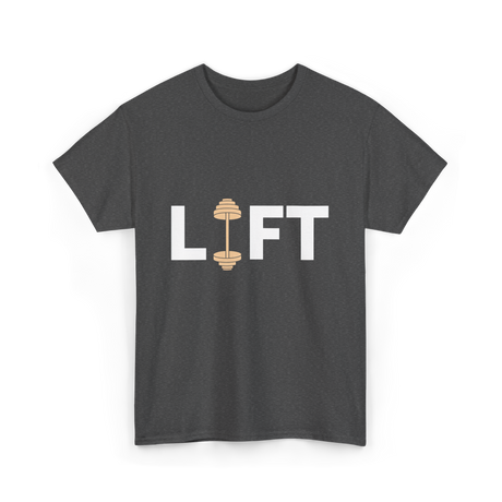 Lift Weightlifting Weightlifter T-Shirt - Dark Heather