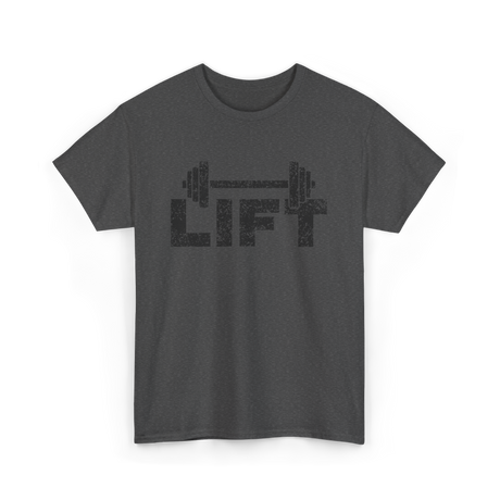 Lift Workout Weightlifting Gym T-Shirt - Dark Heather