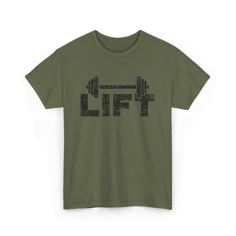 Lift Workout Weightlifting Gym T-Shirt - Military Green