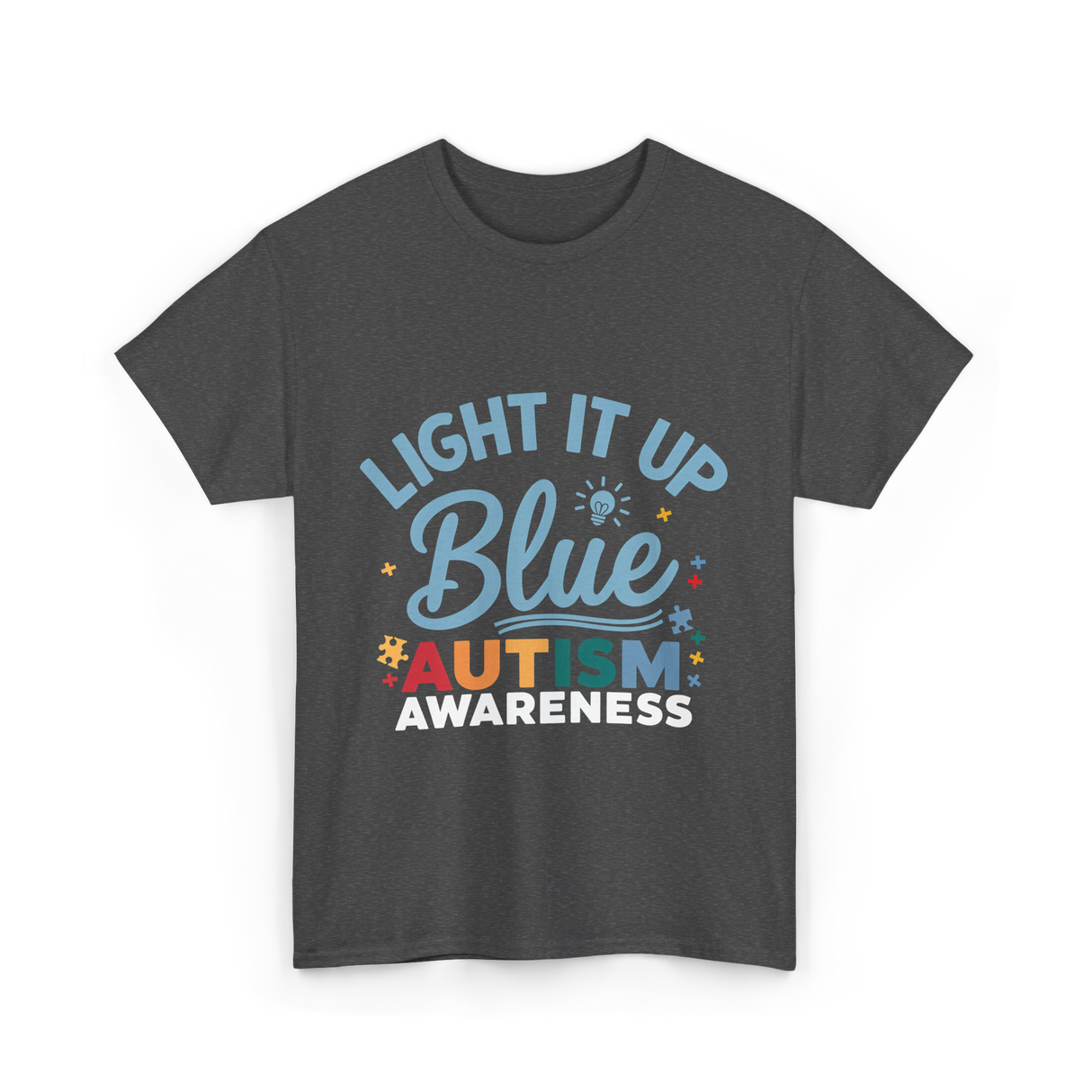 Light It Up Blue Autism Awareness T-Shirt - Dark Heather