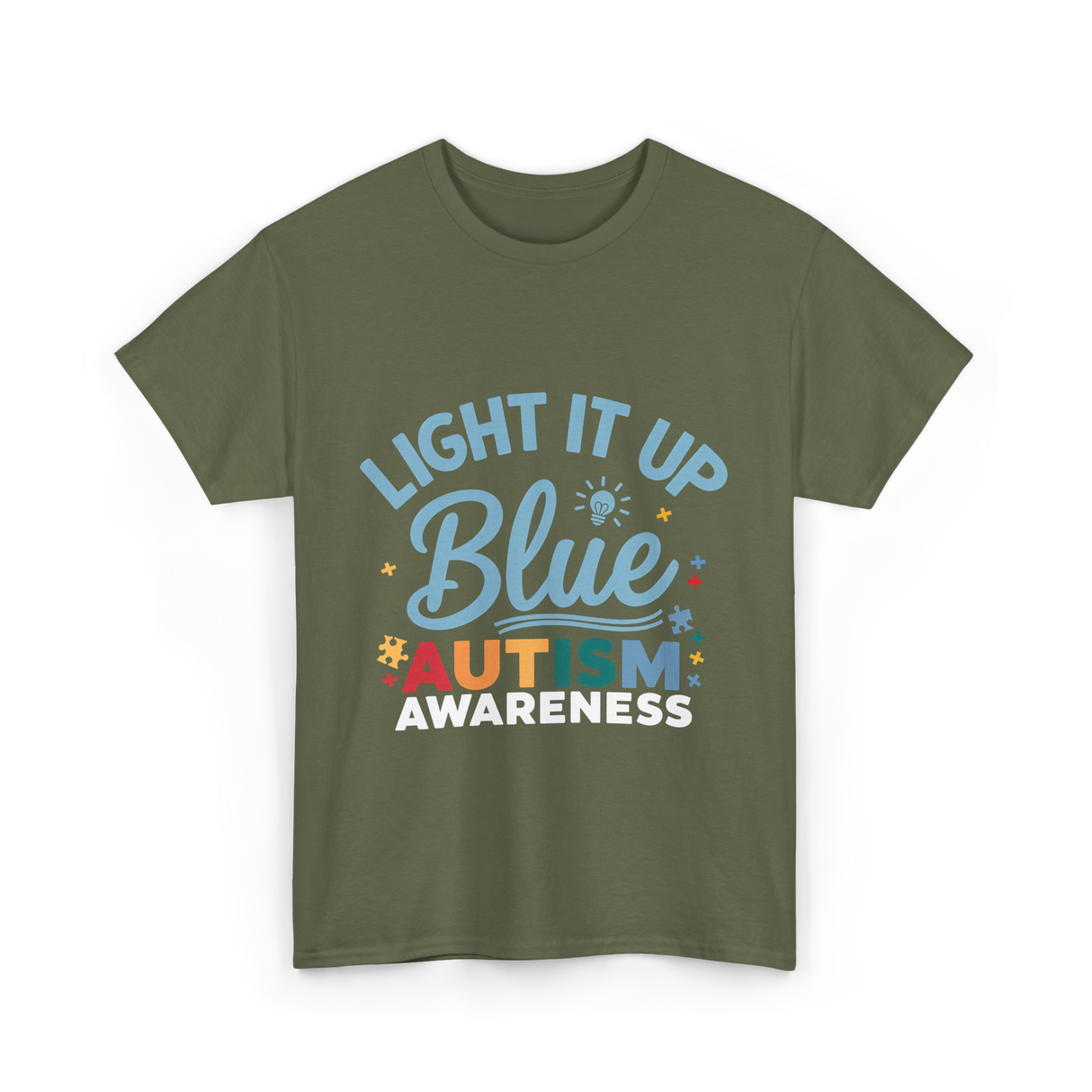 Light It Up Blue Autism Awareness T-Shirt - Military Green