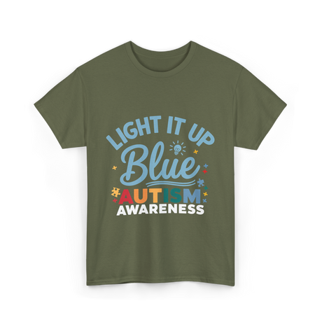 Light It Up Blue Autism Awareness T-Shirt - Military Green