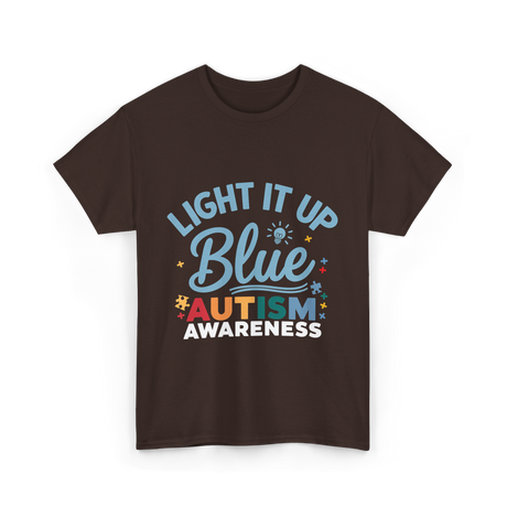 Light It Up Blue Autism Awareness T-Shirt - Dark Chocolate