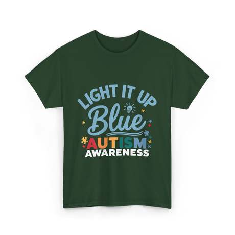 Light It Up Blue Autism Awareness T-Shirt - Forest Green