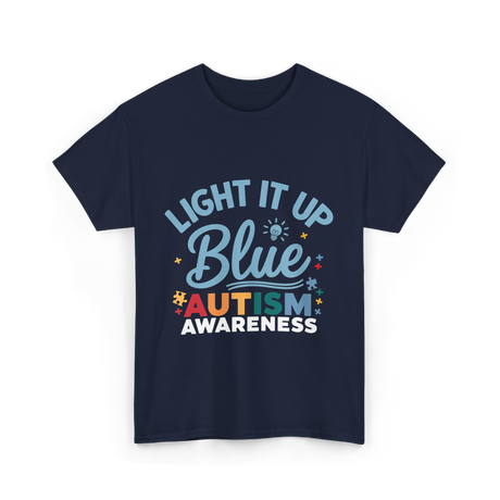 Light It Up Blue Autism Awareness T-Shirt - Navy