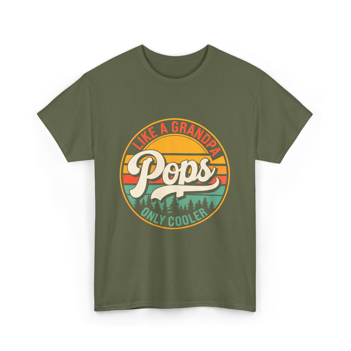 Like a Grandpa Pops Cooler T-Shirt - Military Green