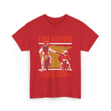 Like Father Like Son Biking T-Shirt - Red