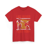 Like Father Like Son Rider T-Shirt - Red